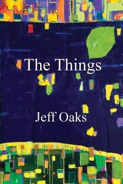 The Things - Oaks, Jeff