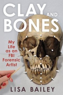 Clay and Bones - Bailey, Lisa G.