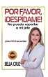 Por Favor, ¡Despídame! No Puedo... - Bild 1