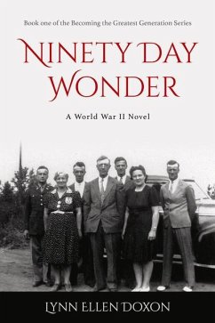 Ninety Day Wonder: Volume 1 - Doxon, Lynn Ellen