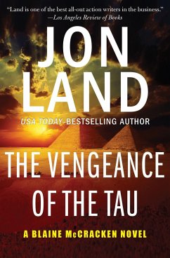 The Vengeance of the Tau - Land, Jon