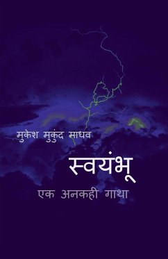 Swymbhoo / स्वयंभू: एक अनकही गाथा - Madhav, Mukesh Mukund