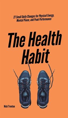 The Health Habit - Trenton, Nick