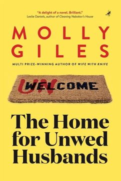 The Home for Unwed Husbands - Giles, Molly
