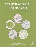 Cyanobacterial Physiology: From Fundamentals to Biotechnology