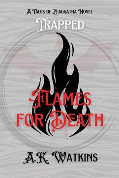 Flames for Death - Tbd