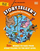 Mrs Wordsmith Storyteller's Illustrated Dictionary 3rd-5th Grades: 1000+ Words to Take Your Storytelling to the Next Level