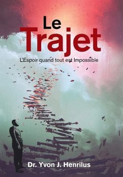 Le Trajet - Henrilus, Yvon J.