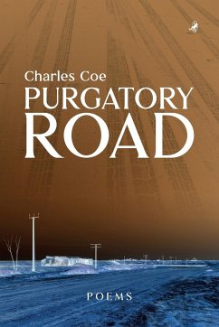 Purgatory Road: Poems - Coe, Charles