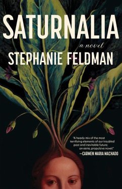 Saturnalia - Feldman, Stephanie