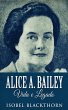 Alice A. Bailey, Vida e Legado - Bild 1
