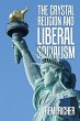 The Crystal Religion and Liberal... - Bild 1