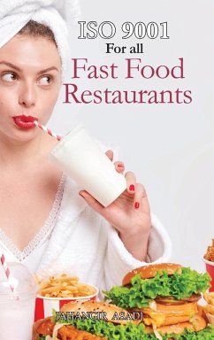 ISO 9001 for all Fast food Restaurants - Asadi, Jahangir