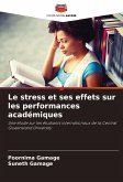 Le stress et ses effets sur les performances académiques