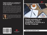 Playful activities as a strategy for written production in French as a foreign language
