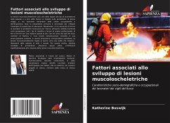 Fattori associati allo sviluppo di lesioni muscoloscheletriche - Boswijk, Katherine