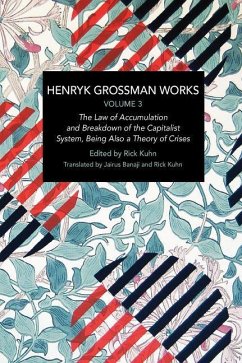 Henryk Grossman Works, Volume 3 - Grossman, Henryk
