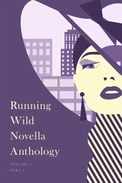 Running Wild Novella Anthology, Volume 6 - Claeson, David; Clark, Syrena