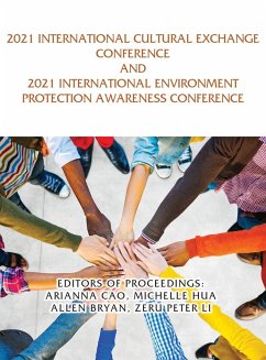 2021 International Cultural Exchange Conference and 2021 International Environment Protection Awareness Conference - Cao, Arianna; Hua, Michelle; Bryan, Allen