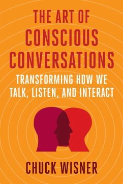 The Art of Conscious Conversations - Wisner, Chuck
