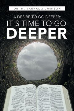 A Desire to Go Deeper