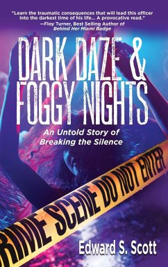 Dark Daze & Foggy Nights - Scott, Edward S.