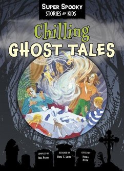 Chilling Ghost Tales - Sequoia Children's Publishing