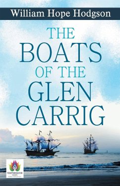 The Boats of The Glen Carrig - Hope, William Hodgson