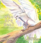 Who Are You?: A Children's Book On Identity in Christ