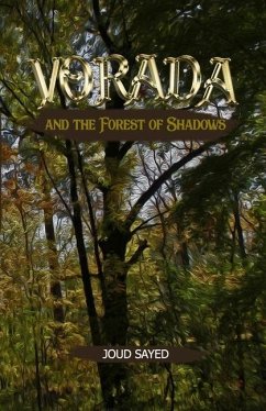 Vorada and the Forest of Shadows - Sayed, Joud