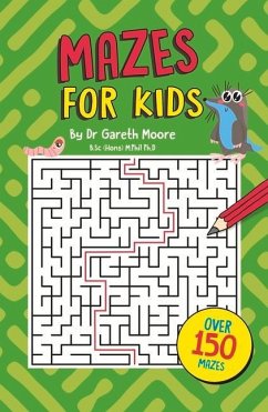 Mazes for Kids - Moore, Gareth