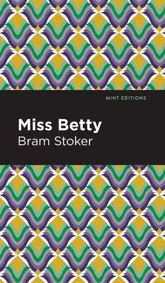 Miss Betty - Stoker, Bram
