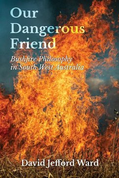 Our Dangerous Friend - Ward, David Jefford