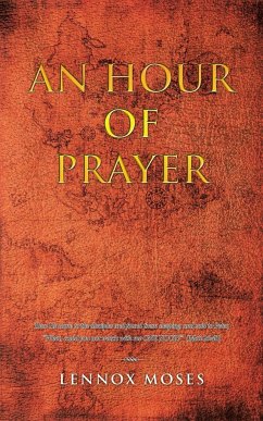 An Hour of Prayer - Moses, Lennox