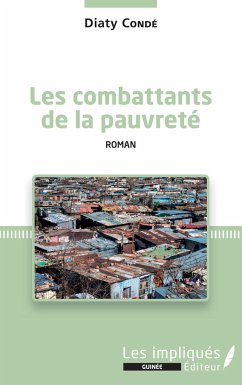 Les combattants de la pauvreté - Conde, Diaty