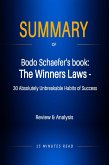 Summary of Bodo Schaefer's book: The Winners Laws - 30 Absolutely Unbreakable Habits of Success (eBook, ePUB)