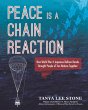 Peace Is a Chain Reaction: How World... - Bild 1
