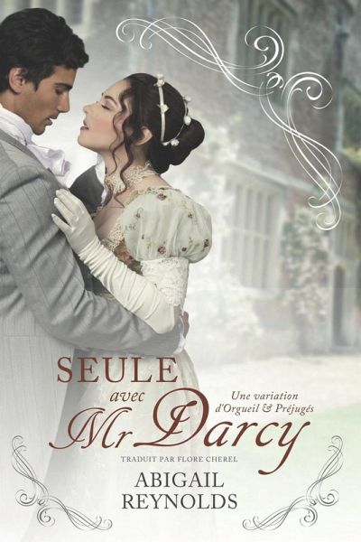 Seule avec Mr Darcy Seule avec Mr Darcy