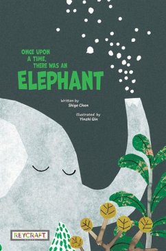 Once Upon a Time There Was an Elephant - Chen, Shige
