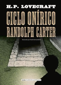 Ciclo Onírico Randolph Carter - Lovecraft, Howard Phillips