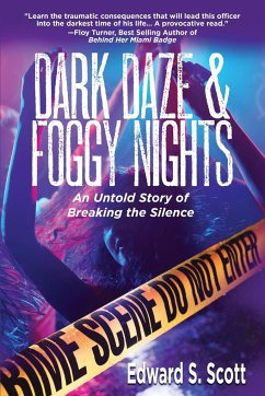 Dark Daze & Foggy Nights - Scott, Edward S.
