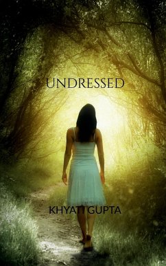 UNDRESSED - Gupta, Khyati