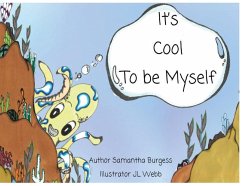 It's Cool to be Myself - Burgess, Samantha