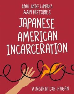 Japanese American Incarceration - Loh-Hagan, Virginia