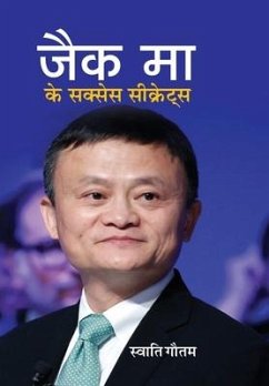 Jack Ma Ke Success Secrets - Gautam, Swati