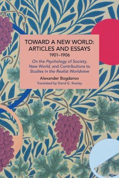 Cover Toward a New World: Articles and Essays, 1901-1906