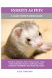 Ferrets as Pets - Bild 1