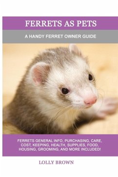 Ferrets as Pets - Brown, Lolly