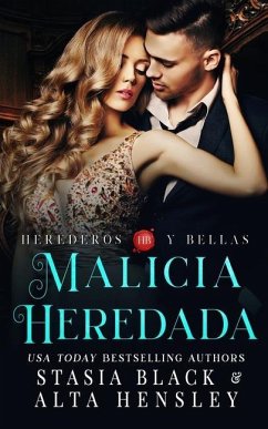 Malicia Heredada: un romance oscuro de una sociedad secreta - Black, Stasia; Hensley, Alta