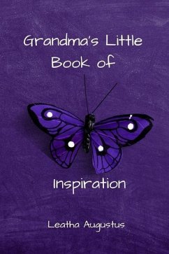 Grandma's Little Book of Inspiration - Augustus, Leatha